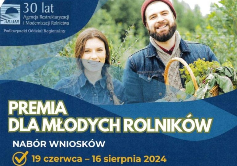 PREMIA DLA MŁODYCH ROLNIKÓW -nabór wniosków