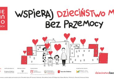 Trwa kampania "Dzieciństwo bez przemocy"