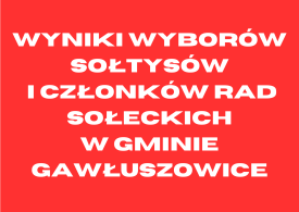 Nowymi Sołtysami na 5-letnią kadencję zostali...