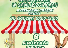 Wójt Gminy Gawłuszowice Bogusław Wojnarowski  na 1 Jarmark Wielkanocny w Gminie Gawłuszowice już 6 tego kwietnia 2025r.!!!