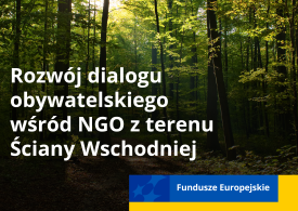 📢 Fundacja Misji Obywatelskiej zaprasza do udziału w projekcie: „Rozwój dialogu obywatelskiego wśród NGO z terenu Ściany Wschodniej” 💬