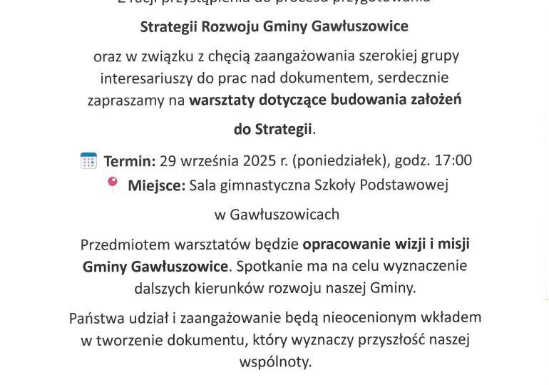 Zaproszenie na warsztaty "Strategia Rozwoju dla Gminy Gawłuszowice"